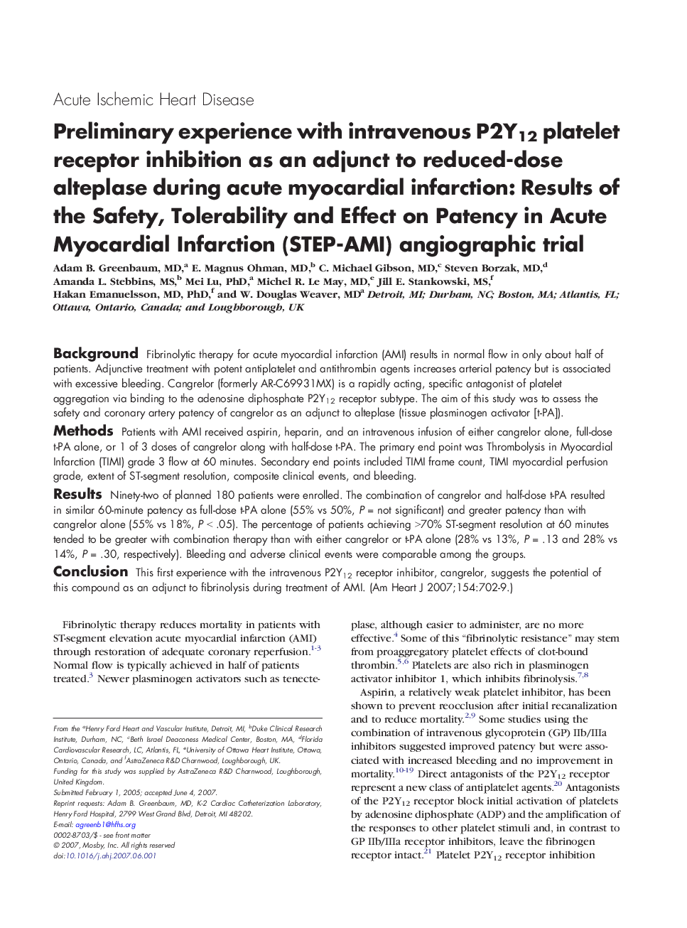 Preliminary experience with intravenous P2Y12 platelet receptor inhibition as an adjunct to reduced-dose alteplase during acute myocardial infarction: Results of the Safety, Tolerability and Effect on Patency in Acute Myocardial Infarction (STEP-AMI) angi