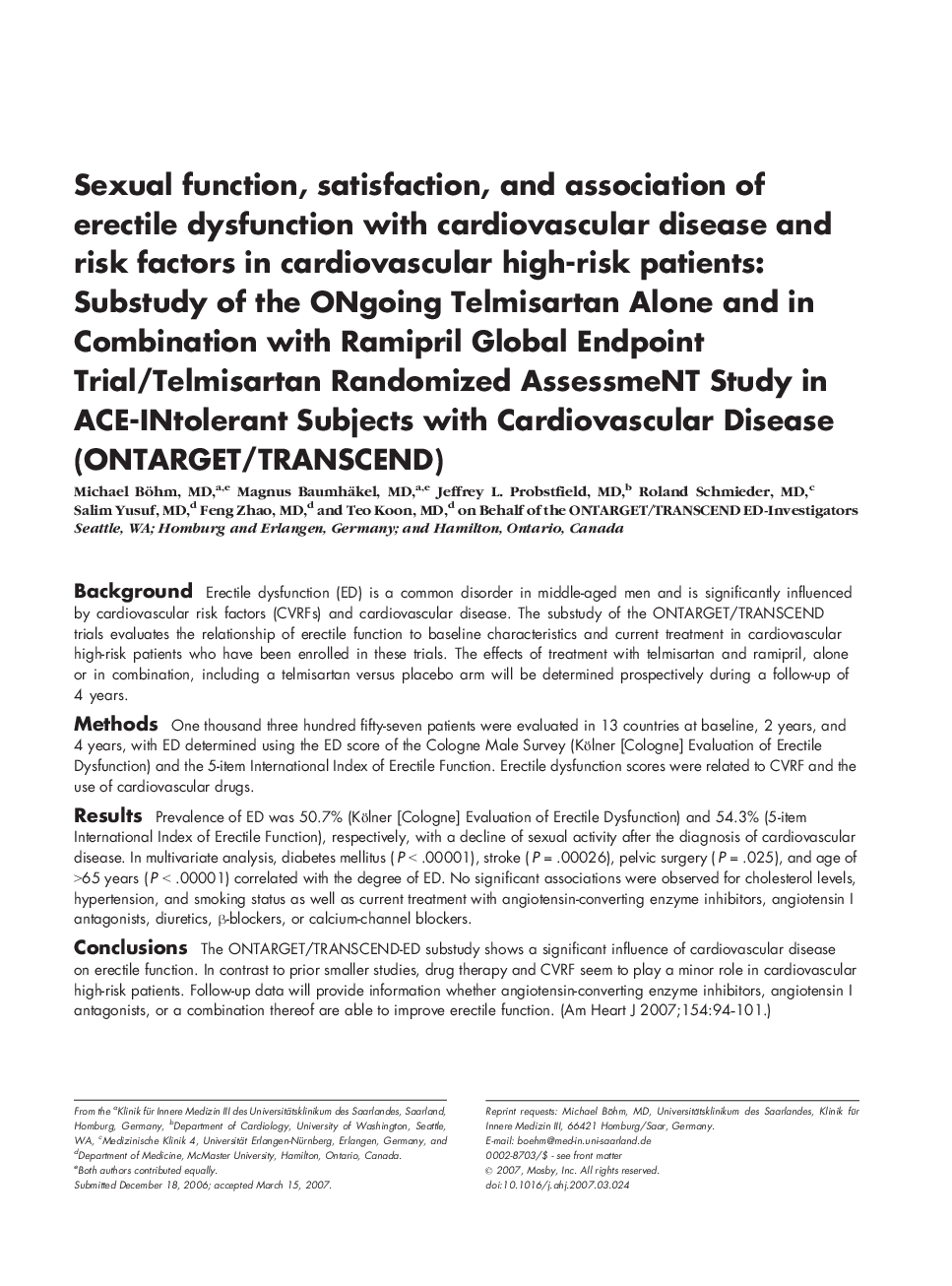 Sexual function, satisfaction, and association of erectile dysfunction with cardiovascular disease and risk factors in cardiovascular high-risk patients: Substudy of the ONgoing Telmisartan Alone and in Combination with Ramipril Global Endpoint Trial/Telm