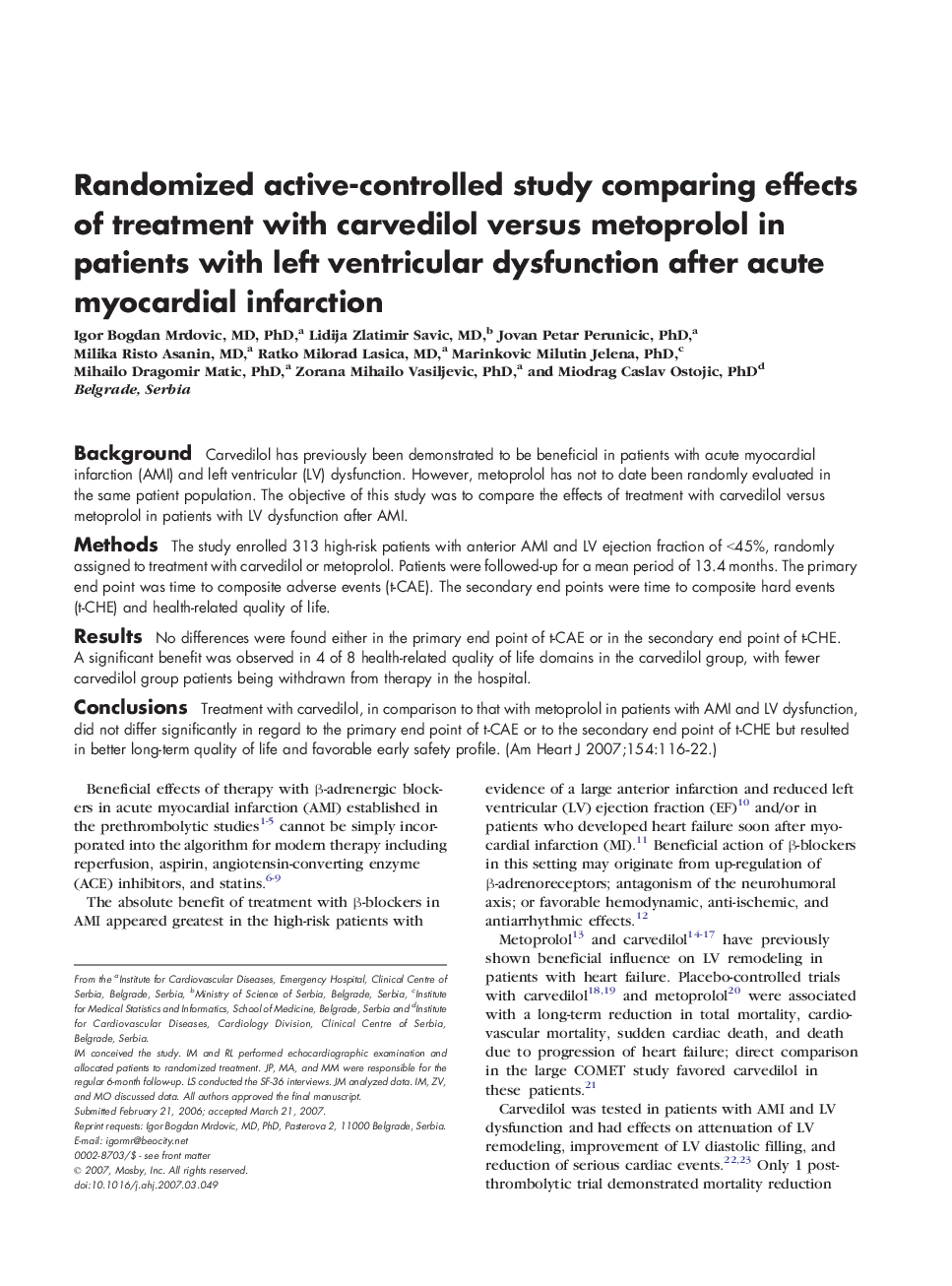 Randomized active-controlled study comparing effects of treatment with carvedilol versus metoprolol in patients with left ventricular dysfunction after acute myocardial infarction 