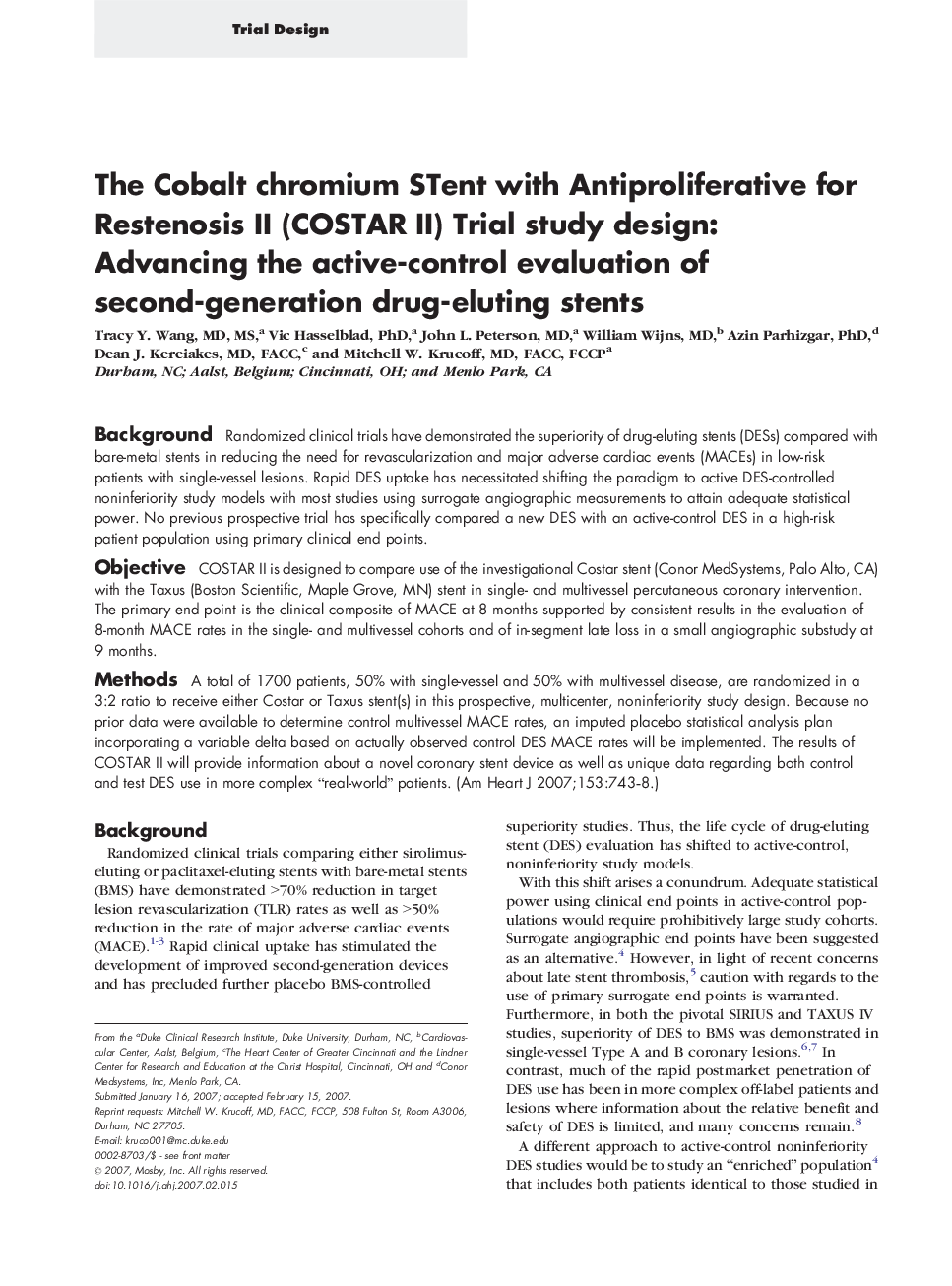 The Cobalt chromium STent with Antiproliferative for Restenosis II (COSTAR II) Trial study design: Advancing the active-control evaluation of second-generation drug-eluting stents