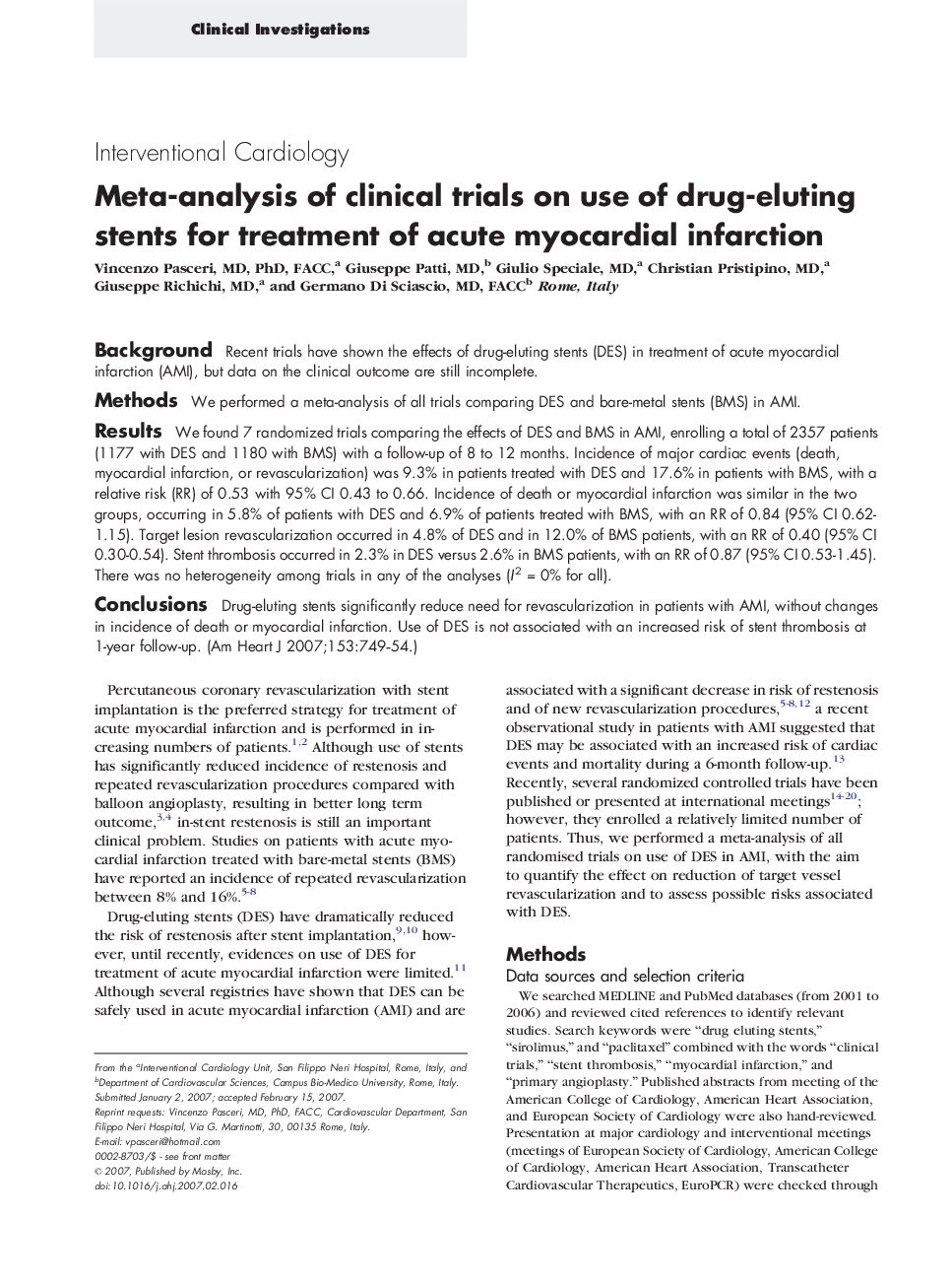 Meta-analysis of clinical trials on use of drug-eluting stents for treatment of acute myocardial infarction