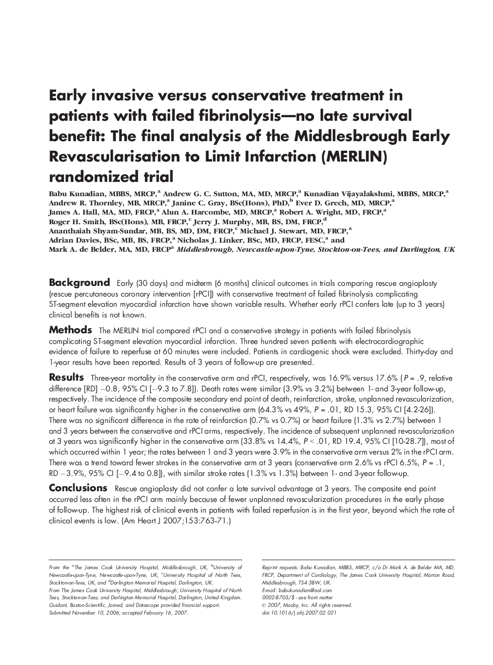 Early invasive versus conservative treatment in patients with failed fibrinolysis—no late survival benefit: The final analysis of the Middlesbrough Early Revascularisation to Limit Infarction (MERLIN) randomized trial 
