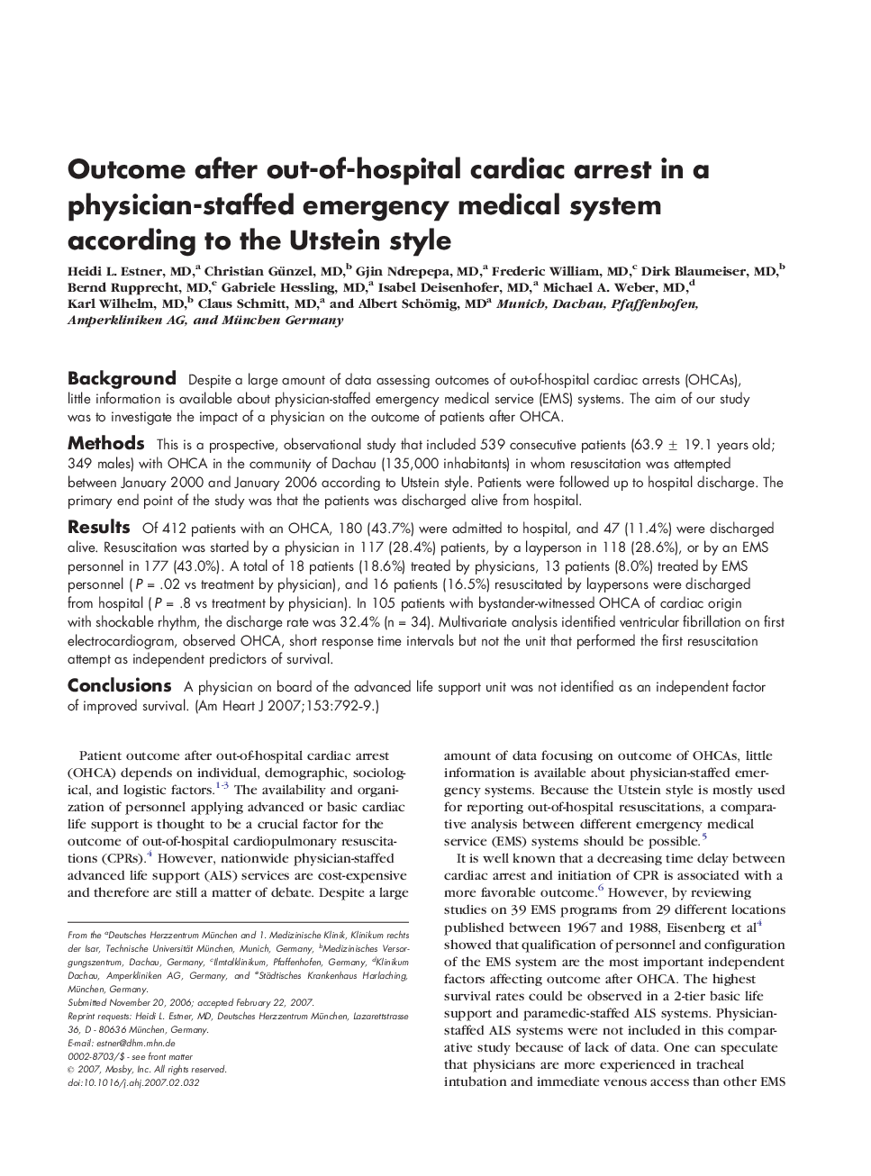 Outcome after out-of-hospital cardiac arrest in a physician-staffed emergency medical system according to the Utstein style