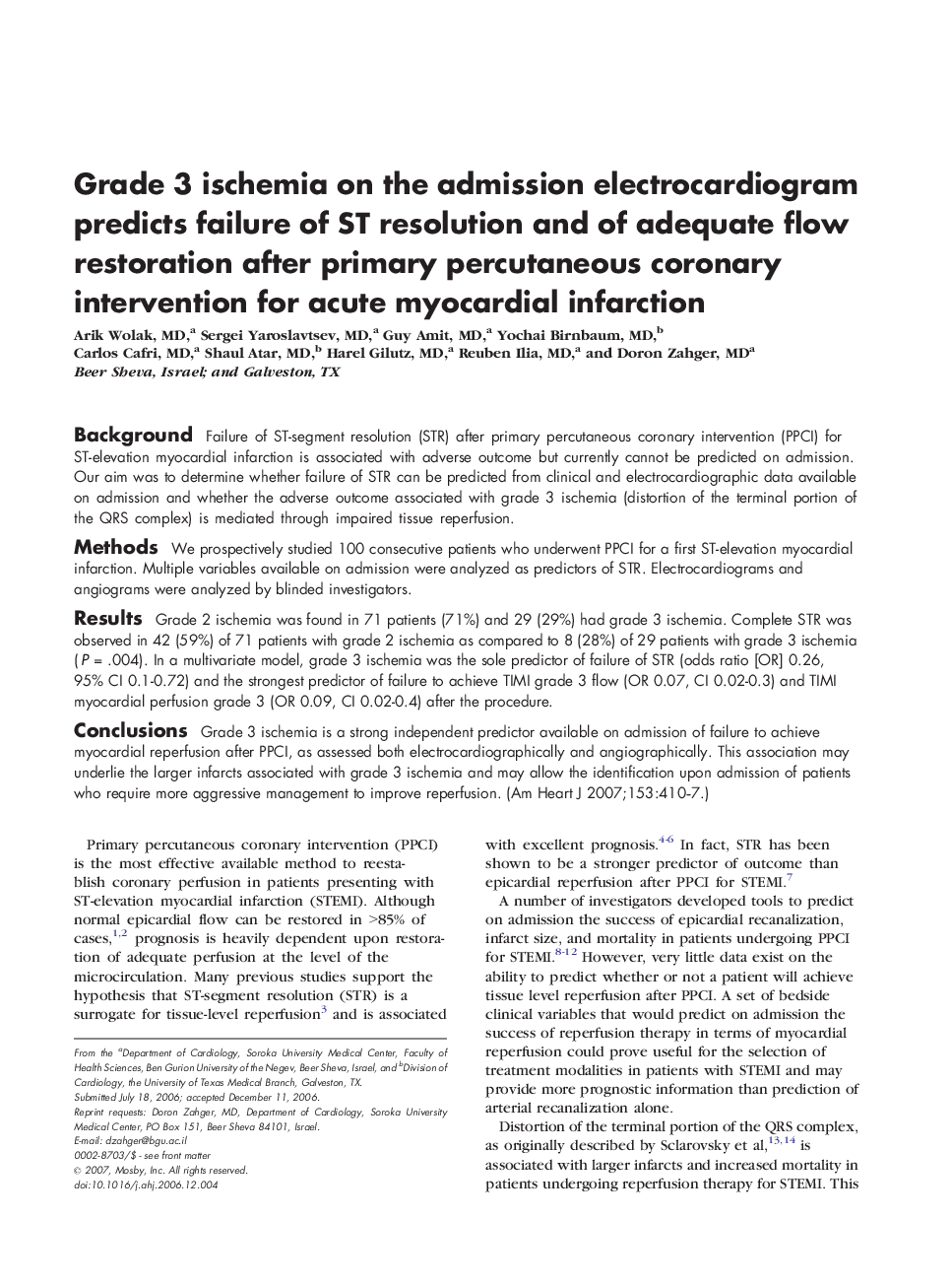 Grade 3 ischemia on the admission electrocardiogram predicts failure of ST resolution and of adequate flow restoration after primary percutaneous coronary intervention for acute myocardial infarction
