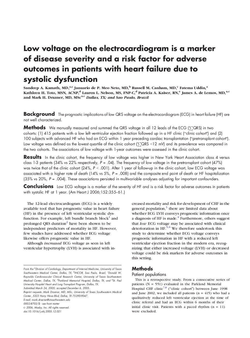 Low voltage on the electrocardiogram is a marker of disease severity and a risk factor for adverse outcomes in patients with heart failure due to systolic dysfunction