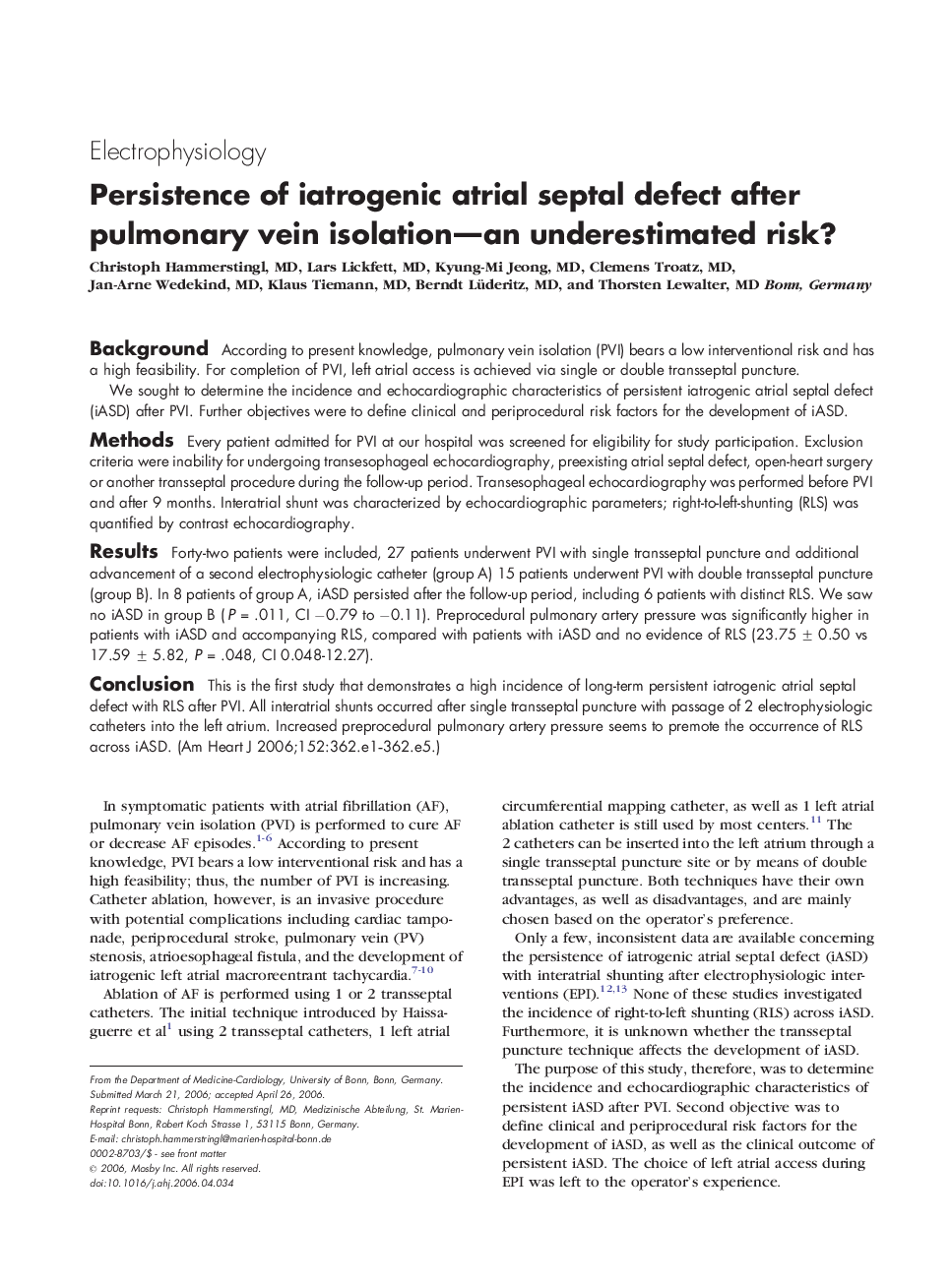 Persistence of iatrogenic atrial septal defect after pulmonary vein isolation-an underestimated risk?