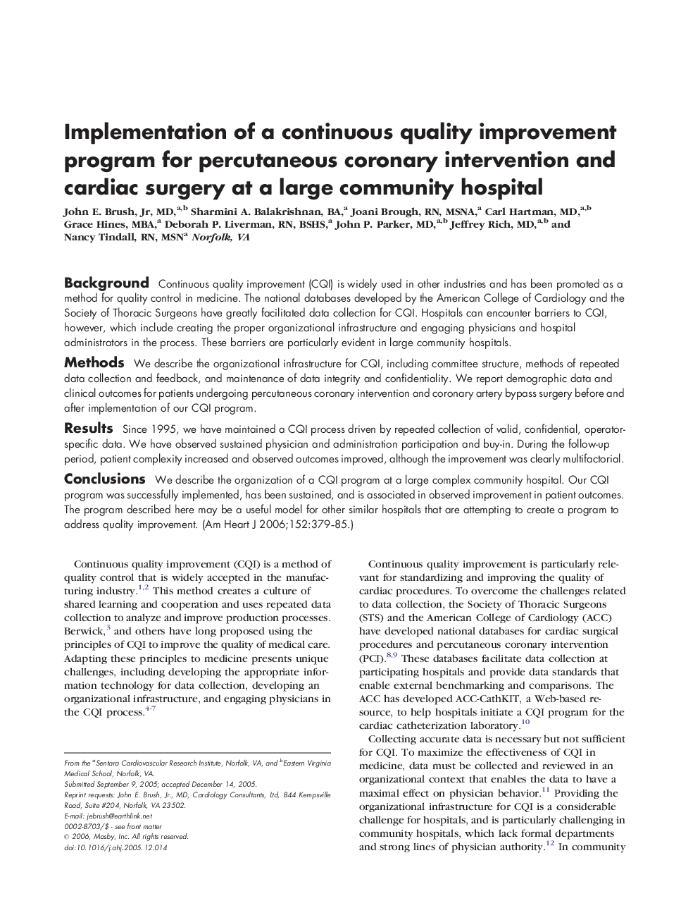 Implementation of a continuous quality improvement program for percutaneous coronary intervention and cardiac surgery at a large community hospital