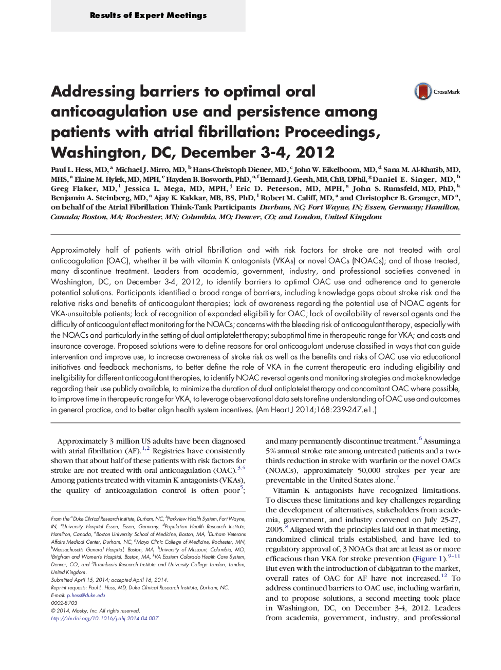 Addressing barriers to optimal oral anticoagulation use and persistence among patients with atrial fibrillation: Proceedings, Washington, DC, December 3-4, 2012