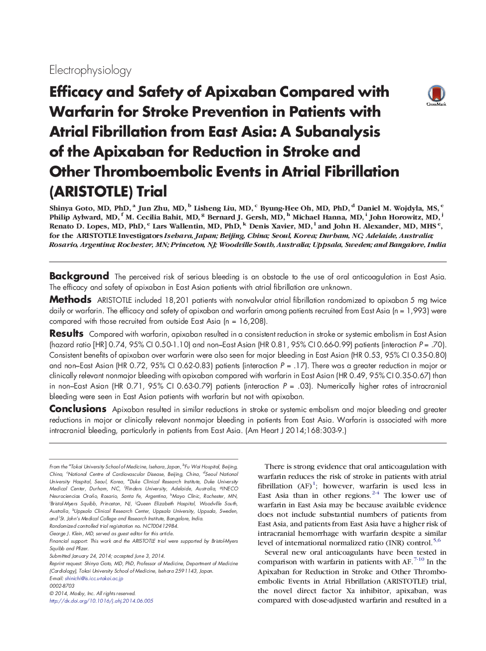 Efficacy and Safety of Apixaban Compared with Warfarin for Stroke Prevention in Patients with Atrial Fibrillation from East Asia: A Subanalysis of the Apixaban for Reduction in Stroke and Other Thromboembolic Events in Atrial Fibrillation (ARISTOTLE) Tria