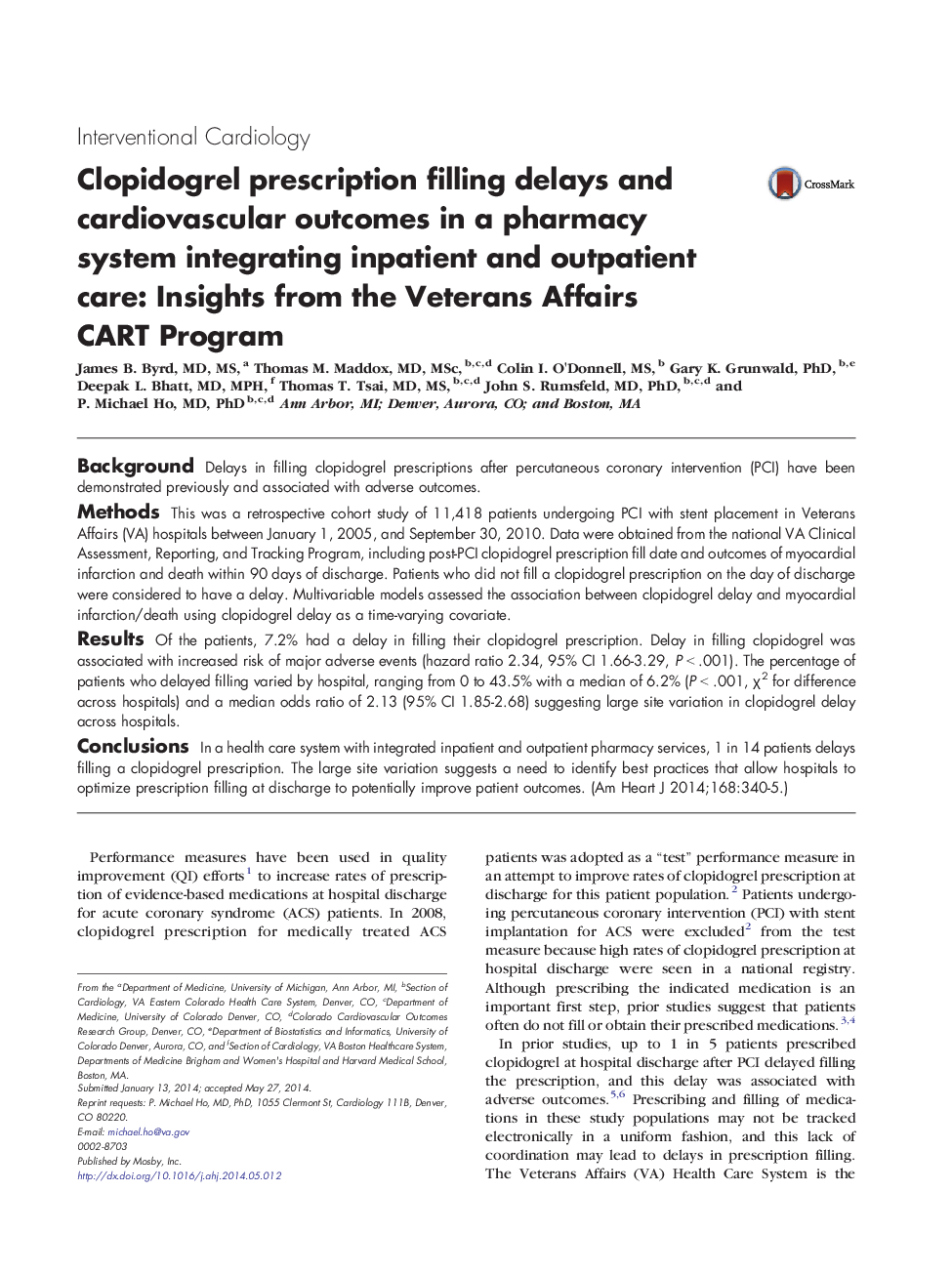 Clopidogrel prescription filling delays and cardiovascular outcomes in a pharmacy system integrating inpatient and outpatient care: Insights from the Veterans Affairs CART Program