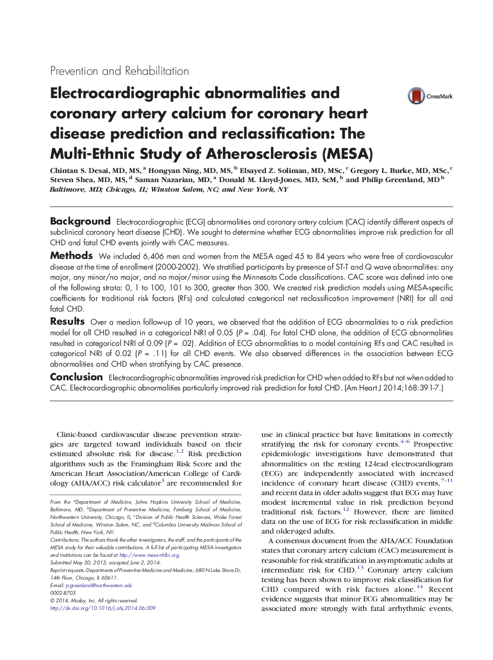 Electrocardiographic abnormalities and coronary artery calcium for coronary heart disease prediction and reclassification: The Multi-Ethnic Study of Atherosclerosis (MESA) 