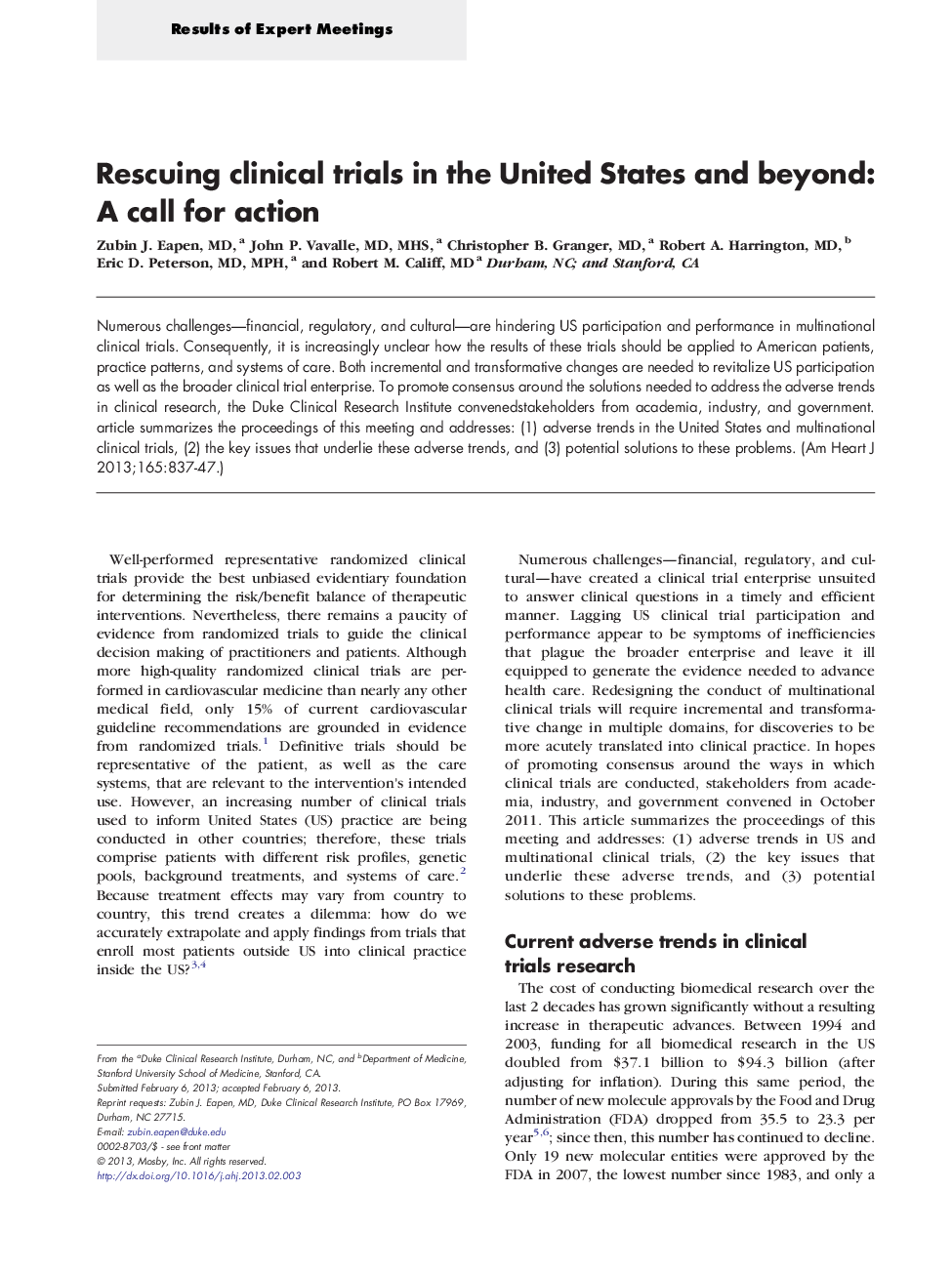 Rescuing clinical trials in the United States and beyond: A call for action