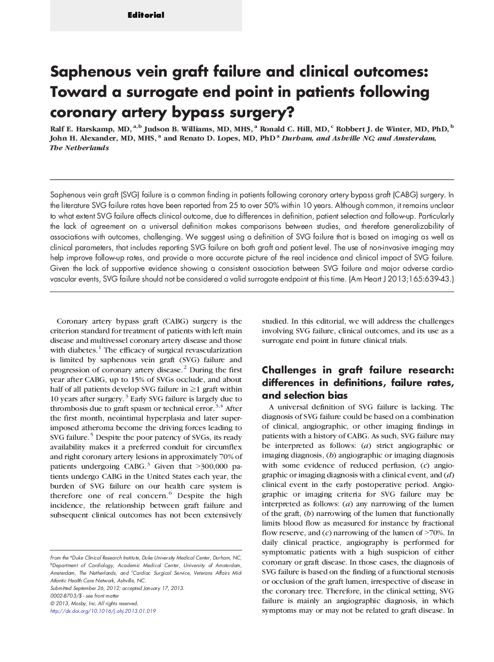 Saphenous vein graft failure and clinical outcomes: Toward a surrogate end point in patients following coronary artery bypass surgery?