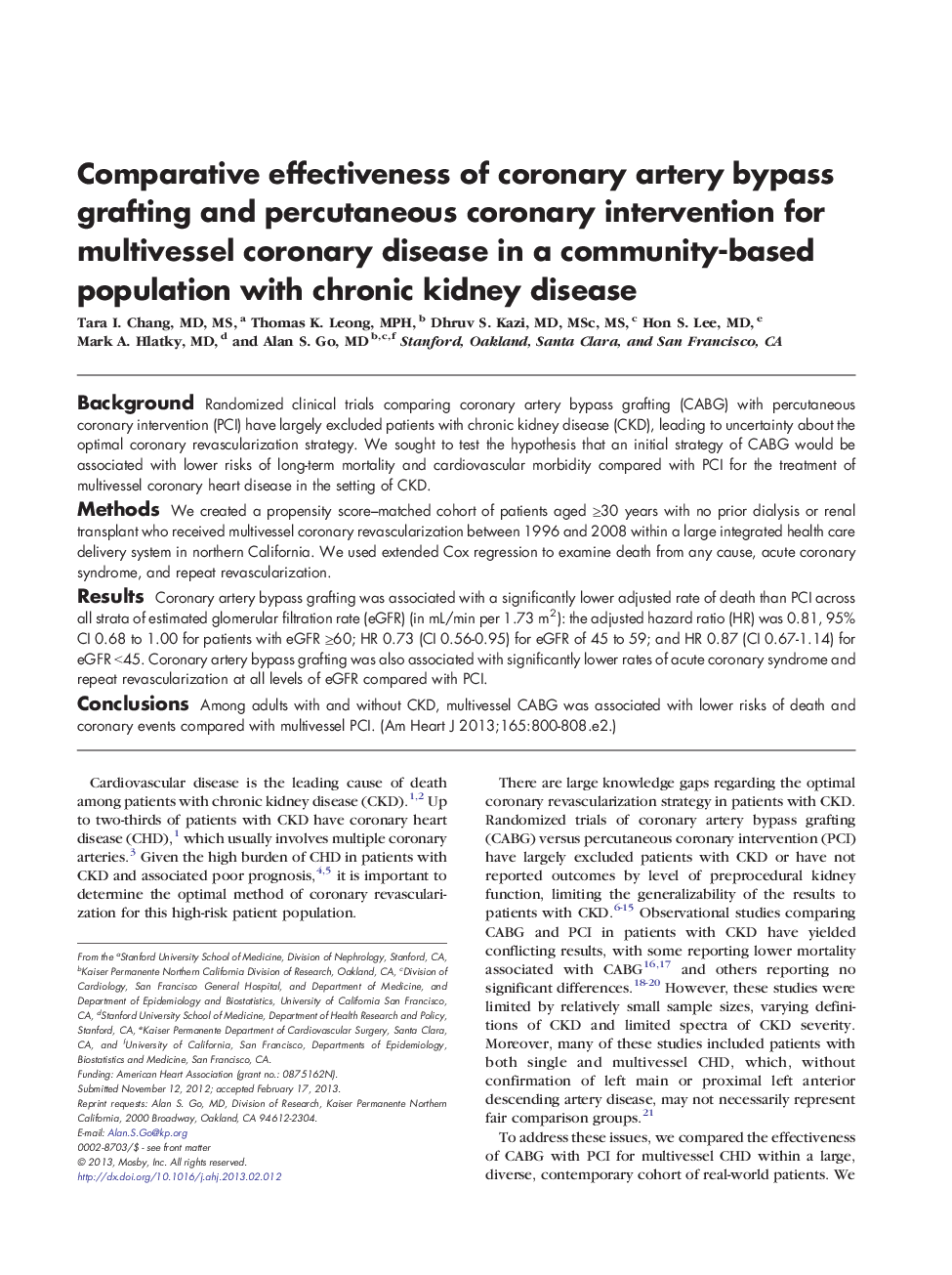 Comparative effectiveness of coronary artery bypass grafting and percutaneous coronary intervention for multivessel coronary disease in a community-based population with chronic kidney disease