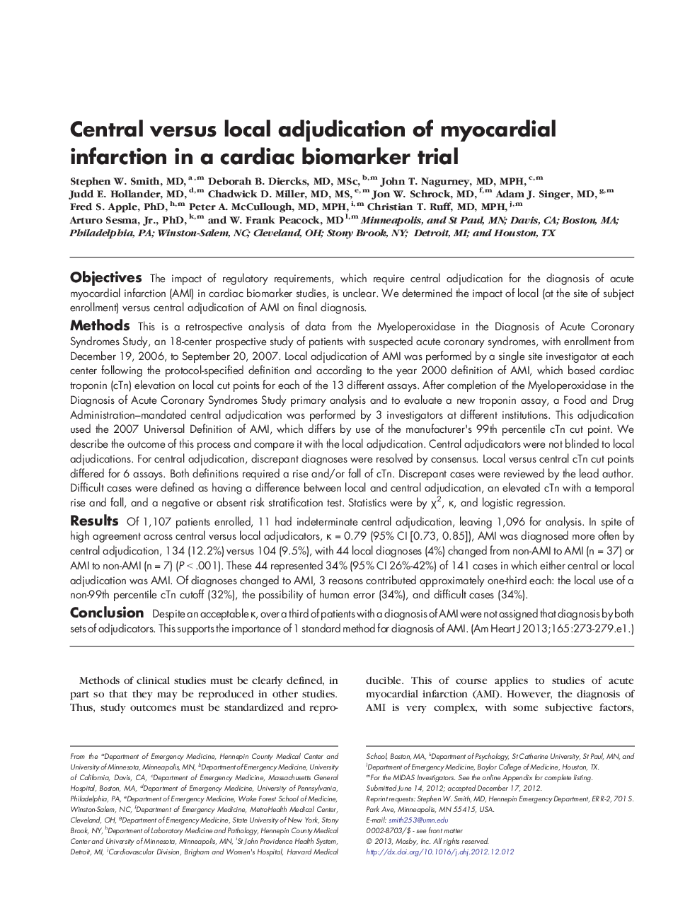 Central versus local adjudication of myocardial infarction in a cardiac biomarker trial