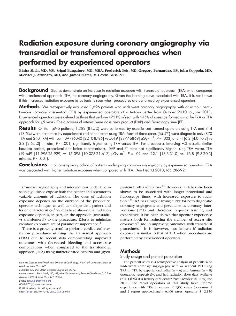 Radiation exposure during coronary angiography via transradial or transfemoral approaches when performed by experienced operators