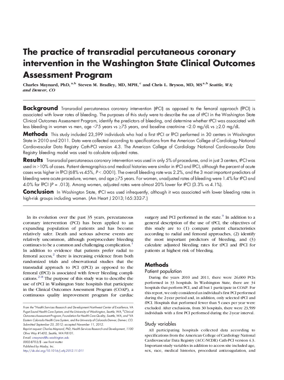 The practice of transradial percutaneous coronary intervention in the Washington State Clinical Outcomes Assessment Program