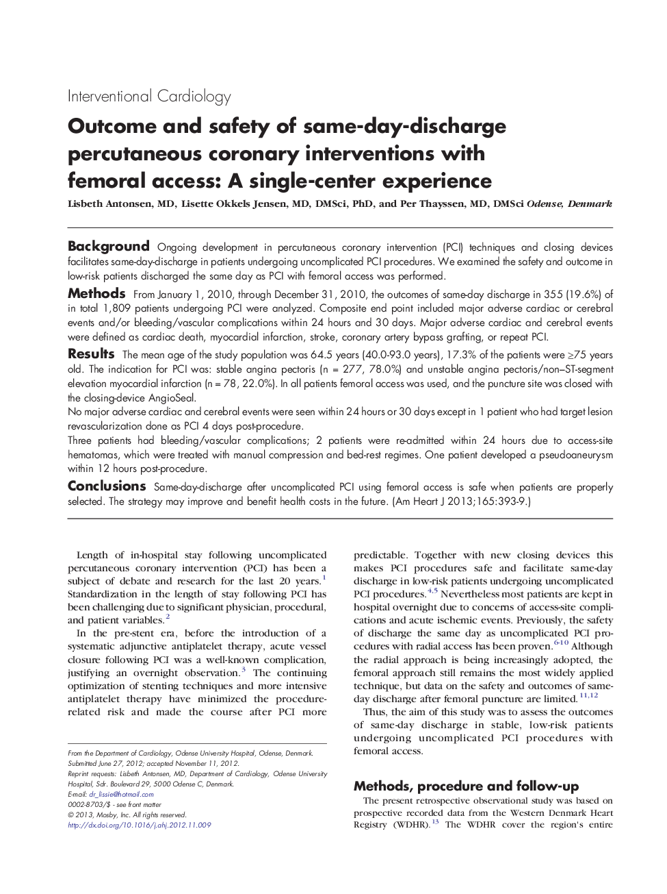 Outcome and safety of same-day-discharge percutaneous coronary interventions with femoral access: A single-center experience