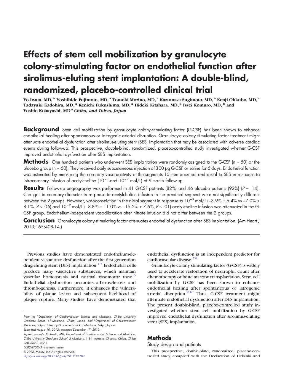 Effects of stem cell mobilization by granulocyte colony-stimulating factor on endothelial function after sirolimus-eluting stent implantation: A double-blind, randomized, placebo-controlled clinical trial