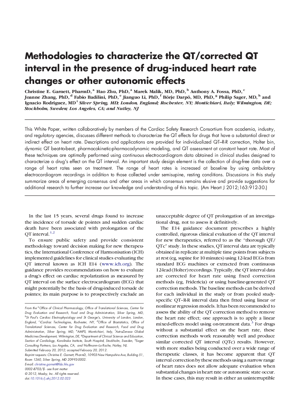 Methodologies to characterize the QT/corrected QT interval in the presence of drug-induced heart rate changes or other autonomic effects