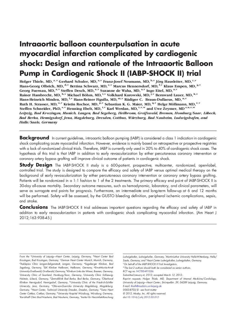 Intraaortic balloon counterpulsation in acute myocardial infarction complicated by cardiogenic shock: Design and rationale of the Intraaortic Balloon Pump in Cardiogenic Shock II (IABP-SHOCK II) trial 