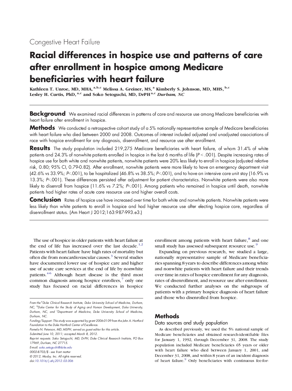 Racial differences in hospice use and patterns of care after enrollment in hospice among Medicare beneficiaries with heart failure