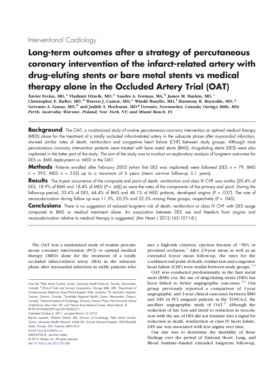 Long-term outcomes after a strategy of percutaneous coronary intervention of the infarct-related artery with drug-eluting stents or bare metal stents vs medical therapy alone in the Occluded Artery Trial (OAT) 