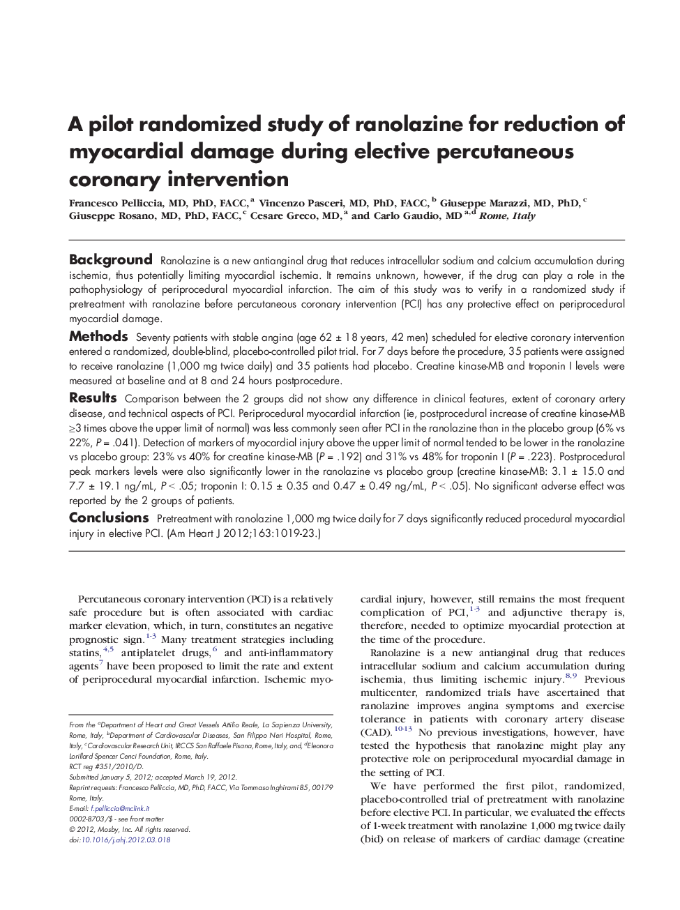 A pilot randomized study of ranolazine for reduction of myocardial damage during elective percutaneous coronary intervention 