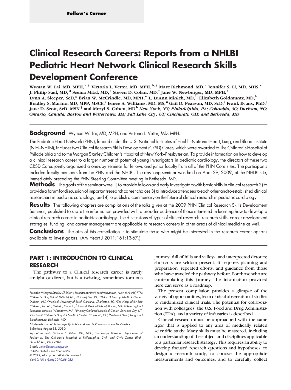 Clinical Research Careers: Reports from a NHLBI Pediatric Heart Network Clinical Research Skills Development Conference