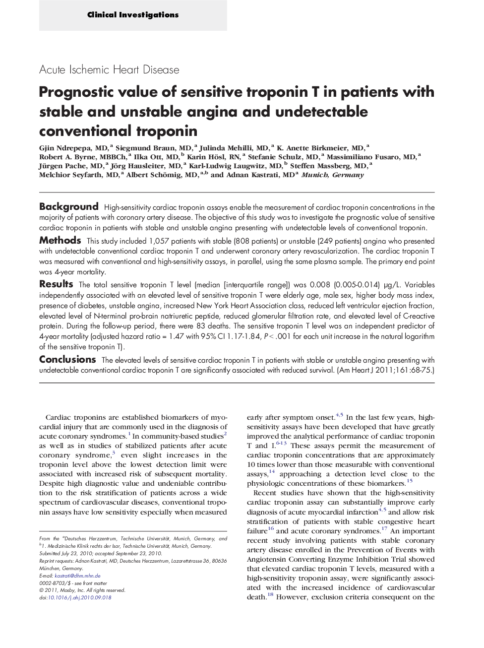 Prognostic value of sensitive troponin T in patients with stable and unstable angina and undetectable conventional troponin