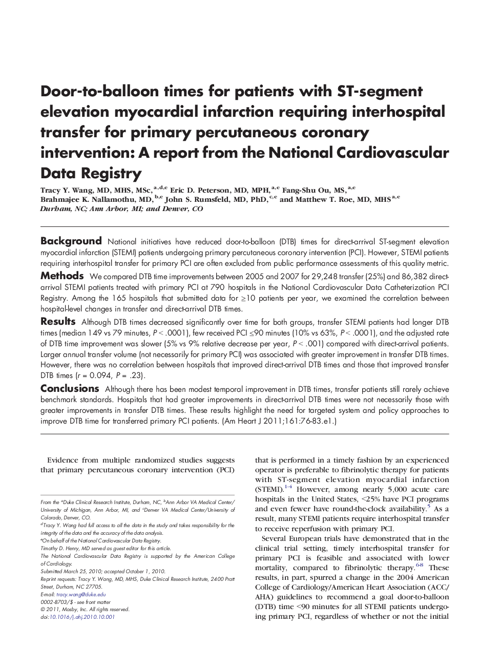 Door-to-balloon times for patients with ST-segment elevation myocardial infarction requiring interhospital transfer for primary percutaneous coronary intervention: A report from the National Cardiovascular Data Registry
