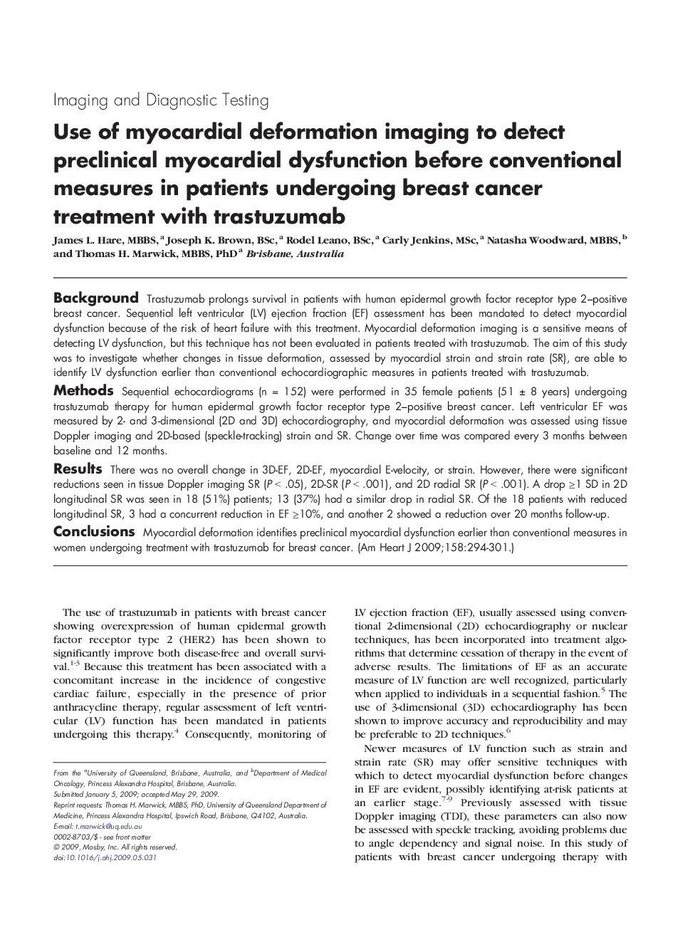Use of myocardial deformation imaging to detect preclinical myocardial dysfunction before conventional measures in patients undergoing breast cancer treatment with trastuzumab