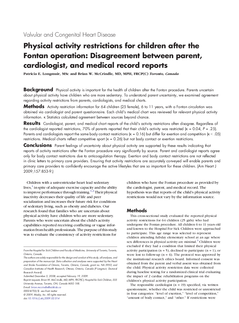 Physical activity restrictions for children after the Fontan operation: Disagreement between parent, cardiologist, and medical record reports 