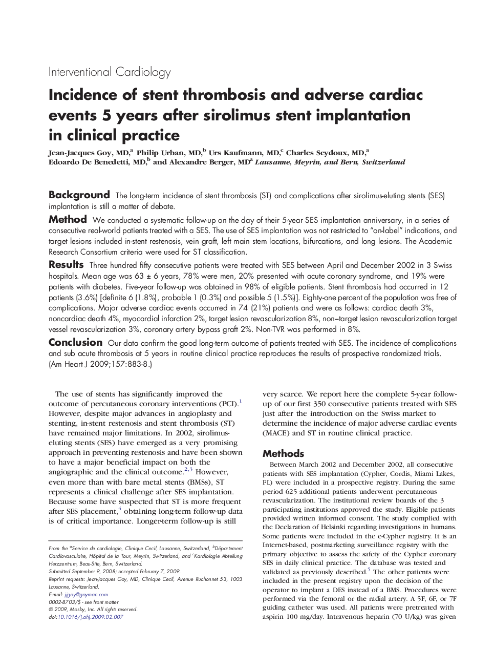 Incidence of stent thrombosis and adverse cardiac events 5 years after sirolimus stent implantation in clinical practice