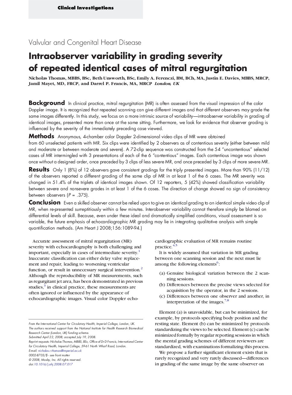 Intraobserver variability in grading severity of repeated identical cases of mitral regurgitation 