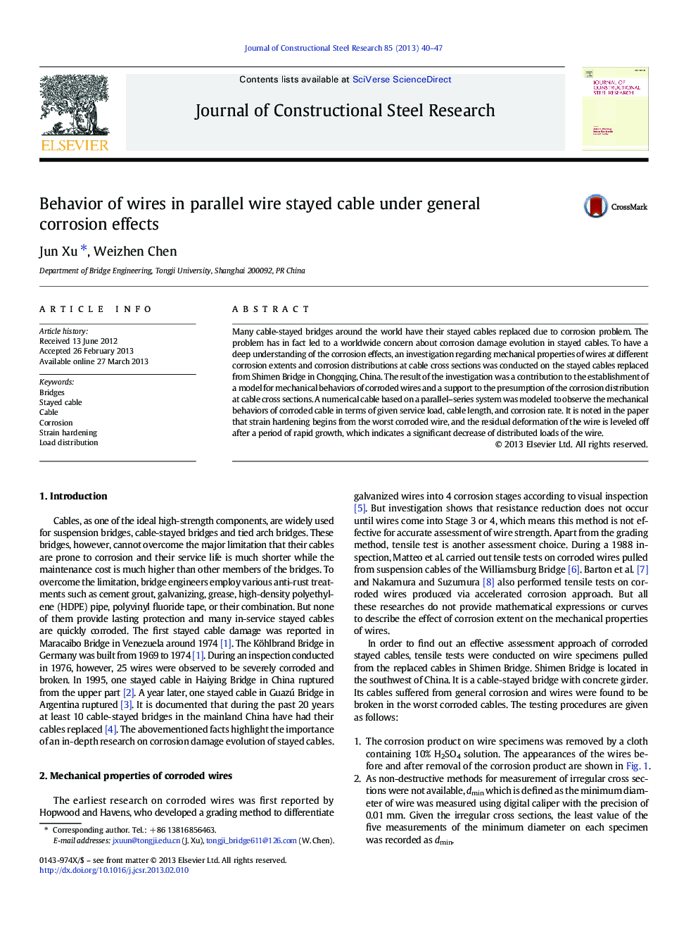 Behavior of wires in parallel wire stayed cable under general corrosion effects