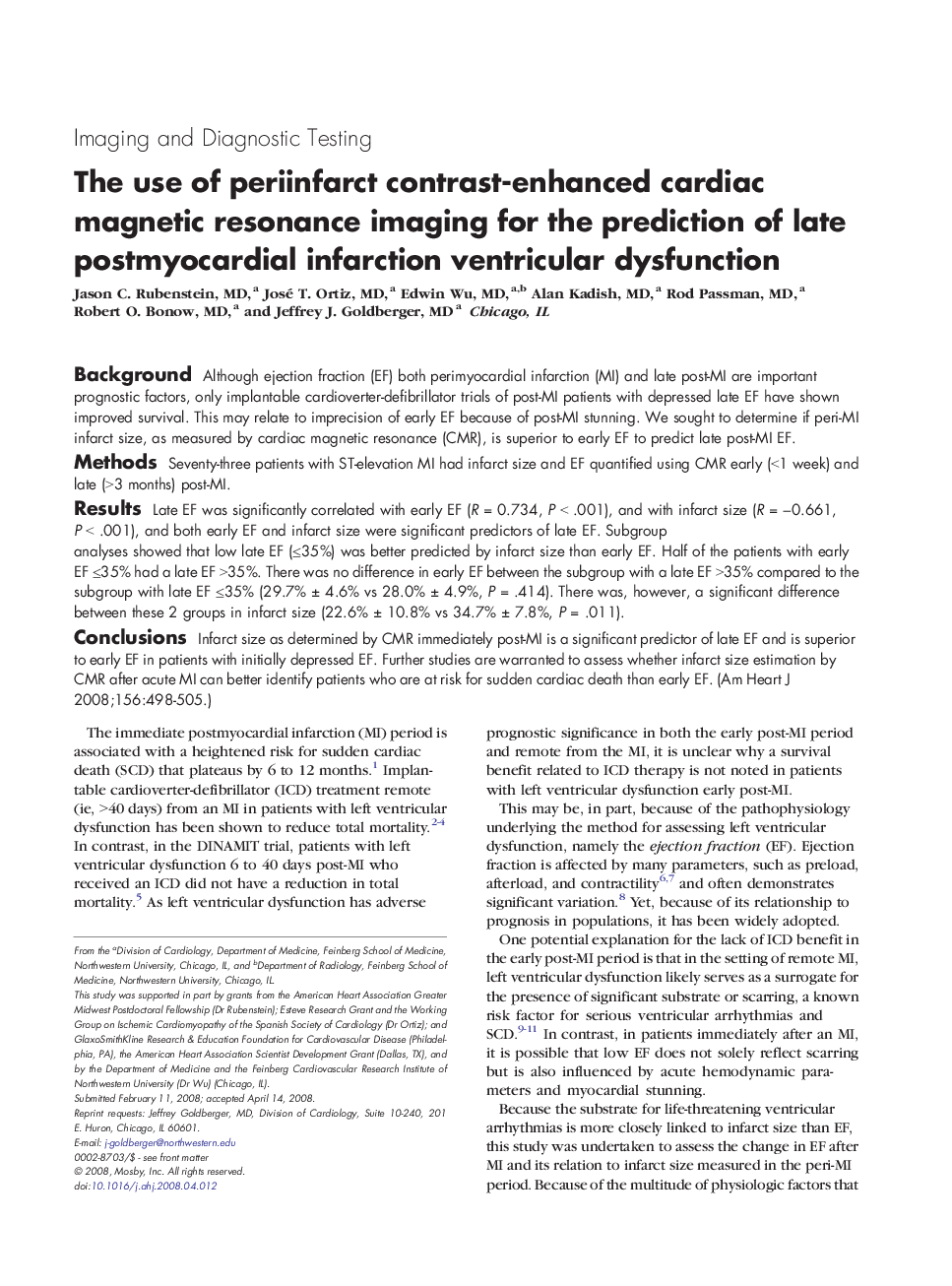 The use of periinfarct contrast-enhanced cardiac magnetic resonance imaging for the prediction of late postmyocardial infarction ventricular dysfunction 