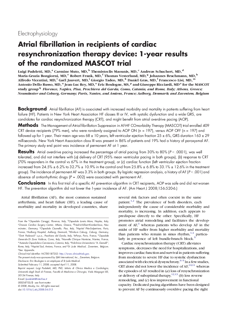 Atrial fibrillation in recipients of cardiac resynchronization therapy device: 1-year results of the randomized MASCOT trial 
