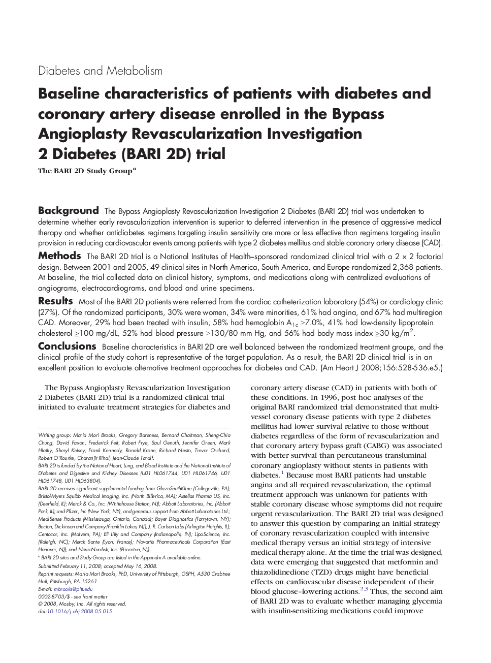 Baseline characteristics of patients with diabetes and coronary artery disease enrolled in the Bypass Angioplasty Revascularization Investigation 2 Diabetes (BARI 2D) trial