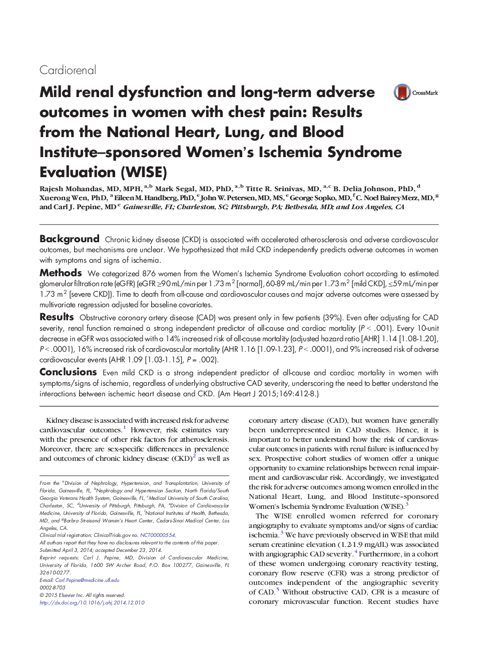 Mild renal dysfunction and long-term adverse outcomes in women with chest pain: Results from the National Heart, Lung, and Blood Institute–sponsored Women’s Ischemia Syndrome Evaluation (WISE) 