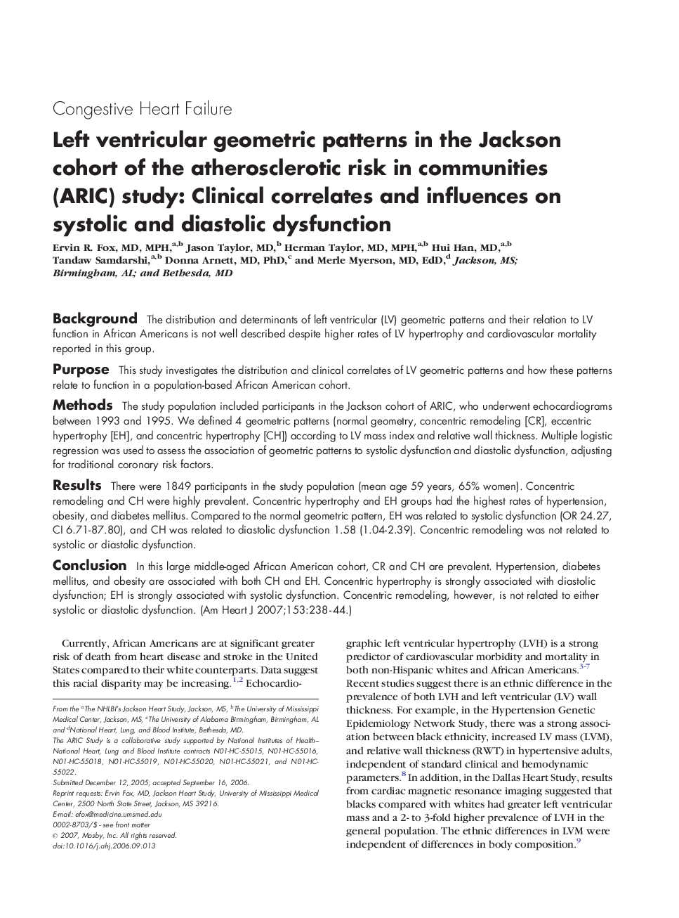 Left ventricular geometric patterns in the Jackson cohort of the atherosclerotic risk in communities (ARIC) study: Clinical correlates and influences on systolic and diastolic dysfunction 