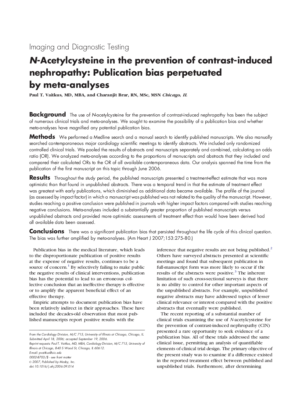 N-Acetylcysteine in the prevention of contrast-induced nephropathy: Publication bias perpetuated by meta-analyses