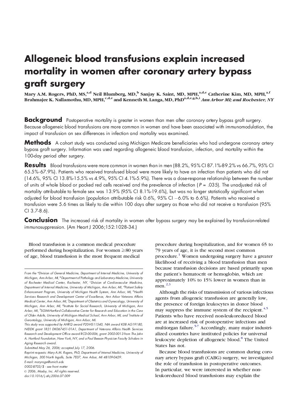 Allogeneic blood transfusions explain increased mortality in women after coronary artery bypass graft surgery 