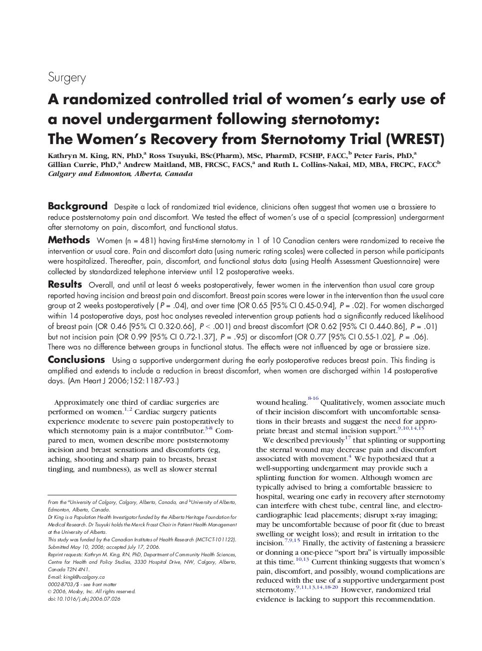 A randomized controlled trial of women's early use of a novel undergarment following sternotomy: The Women's Recovery from Sternotomy Trial (WREST) 
