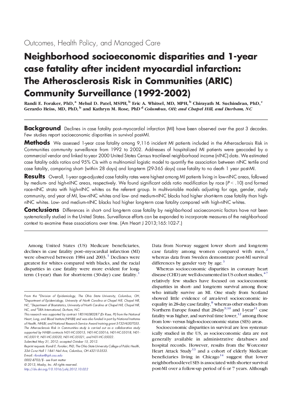 Neighborhood socioeconomic disparities and 1-year case fatality after incident myocardial infarction: The Atherosclerosis Risk in Communities (ARIC) Community Surveillance (1992-2002) 