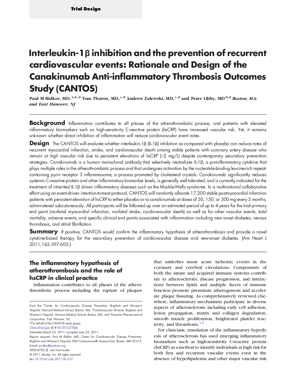Interleukin-1β inhibition and the prevention of recurrent cardiovascular events: Rationale and Design of the Canakinumab Anti-inflammatory Thrombosis Outcomes Study (CANTOS) 