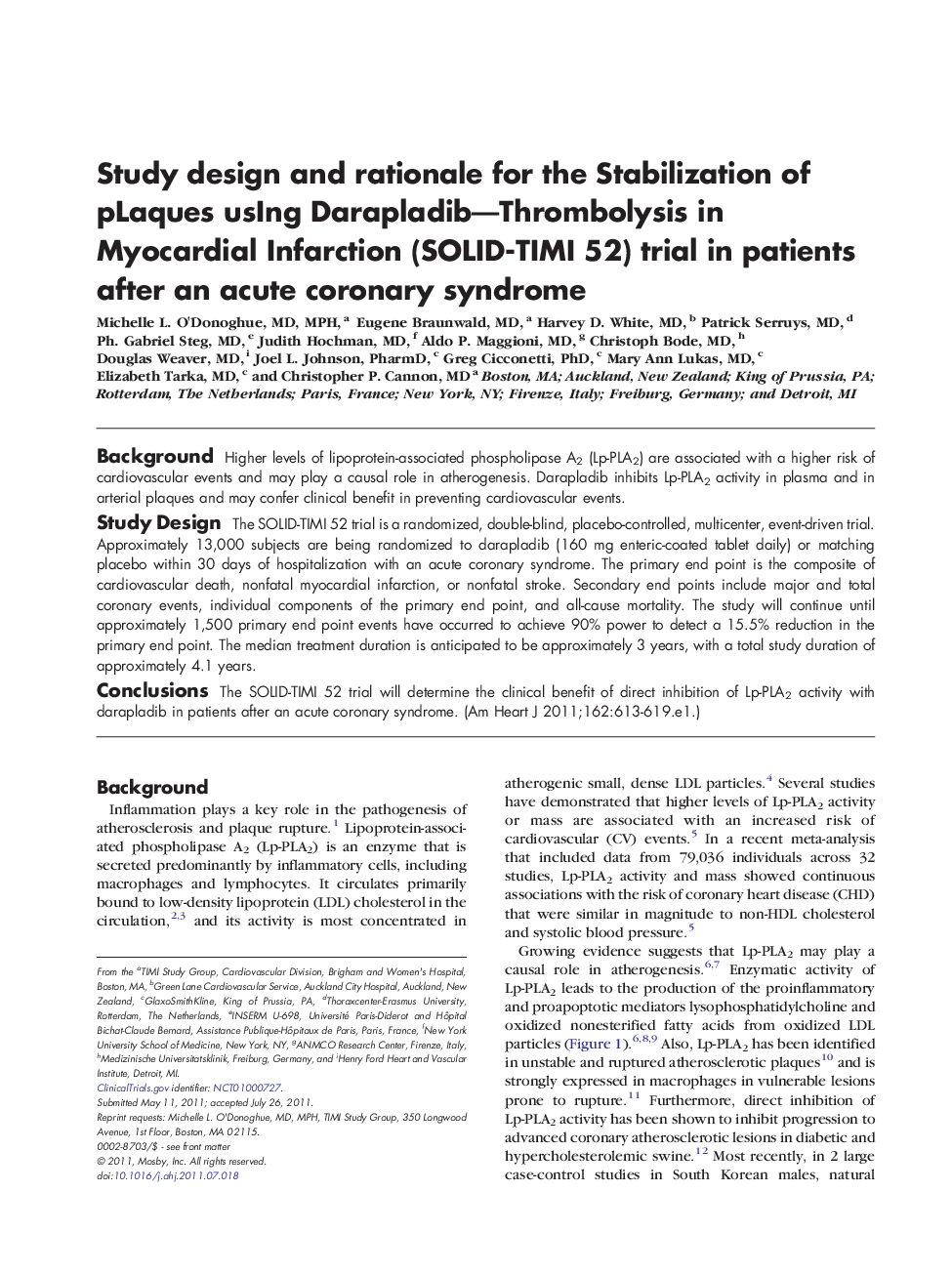 Study design and rationale for the Stabilization of pLaques usIng Darapladib-Thrombolysis in Myocardial Infarction (SOLID-TIMI 52) trial in patients after an acute coronary syndrome