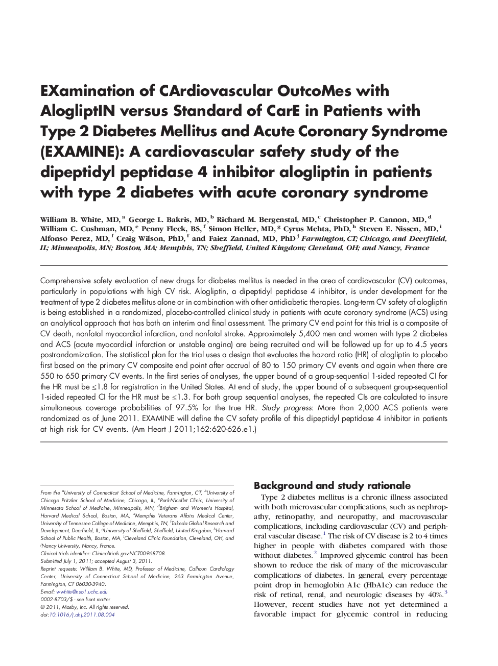 EXamination of CArdiovascular OutcoMes with AlogliptIN versus Standard of CarE in Patients with Type 2 Diabetes Mellitus and Acute Coronary Syndrome (EXAMINE)
