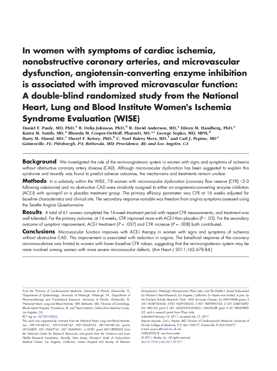 In women with symptoms of cardiac ischemia, nonobstructive coronary arteries, and microvascular dysfunction, angiotensin-converting enzyme inhibition is associated with improved microvascular function: A double-blind randomized study from the National Hea