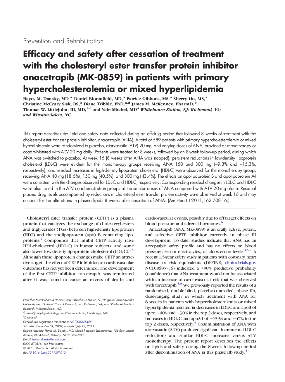 Efficacy and safety after cessation of treatment with the cholesteryl ester transfer protein inhibitor anacetrapib (MK-0859) in patients with primary hypercholesterolemia or mixed hyperlipidemia 